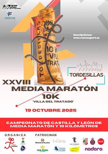 XXVIII Media Maratón y 10 km Villa del Tratado Tordesillas 2025