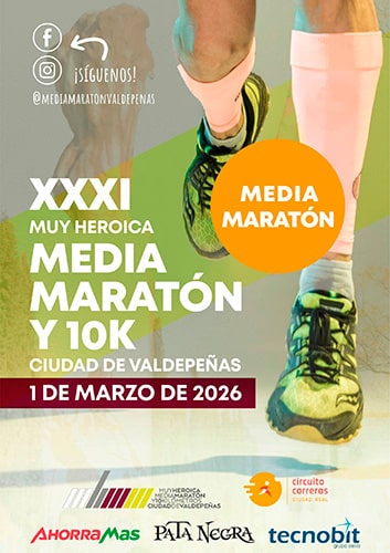 Muy Heroica Media Maratón y 10K Ciudad de Valdepeñas