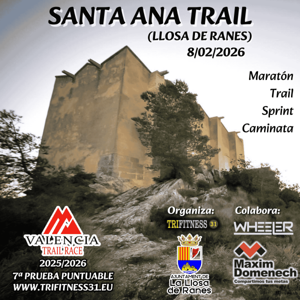 Santa Ana Trail Llosa de Ranes